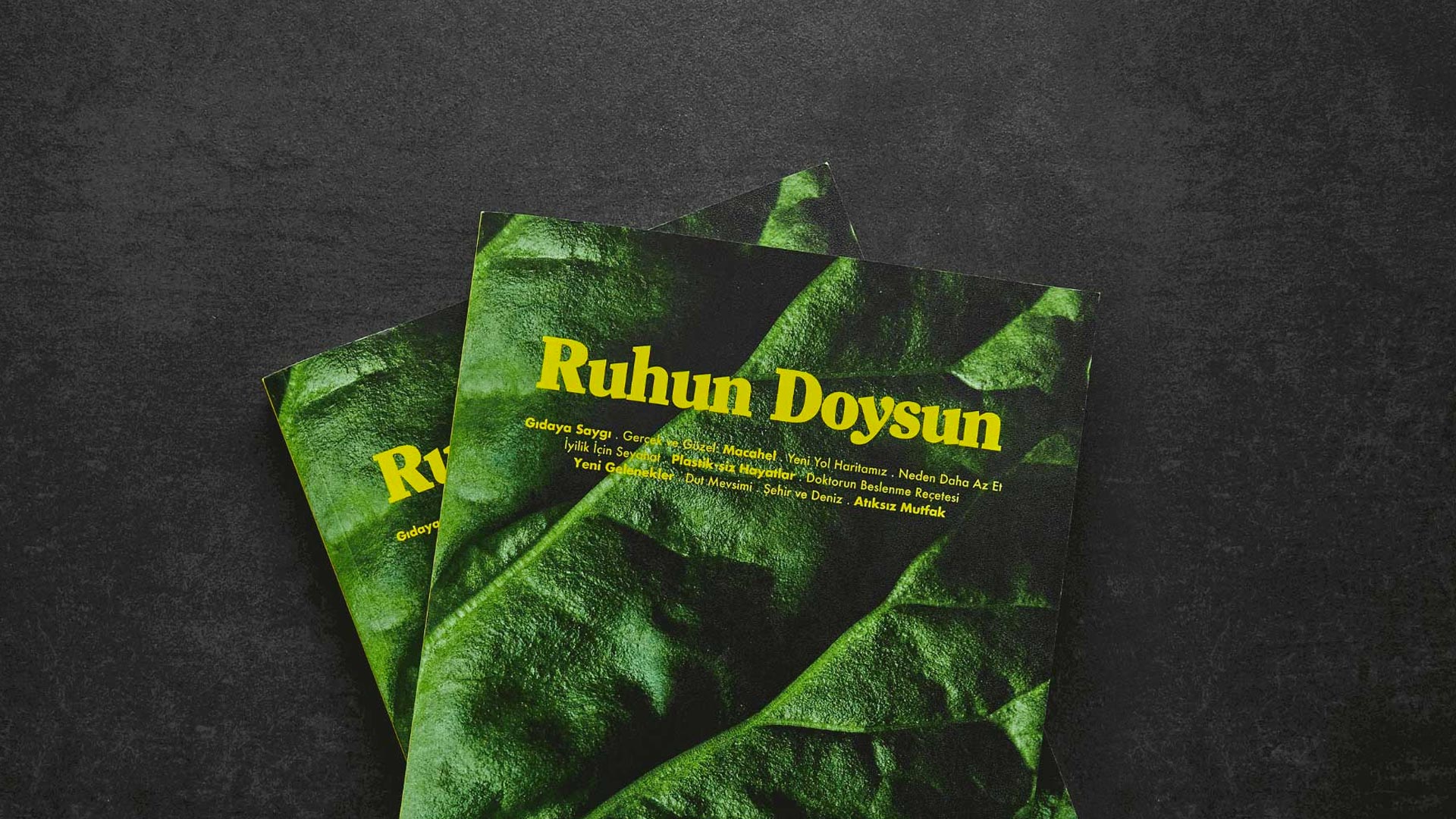 Ruhun Doysun : Gıdaya Saygı