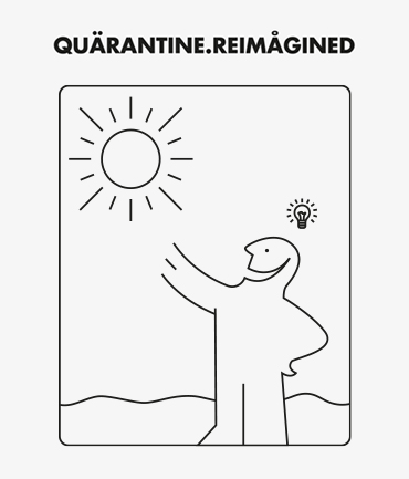 QUÄRANTINE.REIMÄGINED